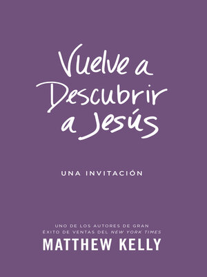 cover image of Vuelve a Descubrir a Jesús: Una Invitación